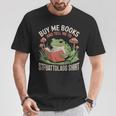 STFUATTDLAGG Shirt Buy Me Books T-Shirt Unique Gifts