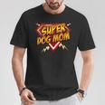 Super Dog Mom Superhero Dog Lover Comic Book Style T-Shirt Unique Gifts Super Dog Mom Superhero Dog Lover Comic Book Style T-Shirt Unique Gifts