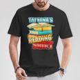 Tatyana's Reading Shirt Personalized Book Reading T-Shirt Unique Gifts