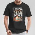 I Travel Just To Read Books For Women Vacation T-Shirt Unique Gifts I Travel Just To Read Books For Women Vacation T-Shirt Unique Gifts