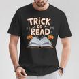 Trick Or Read Reading Book Halloween Pun T-Shirt Unique Gifts Trick Or Read Reading Book Halloween Pun T-Shirt Unique Gifts