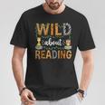 Wild About Reading Reading Books Lovers Reader Librarian T-Shirt Unique Gifts