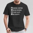 Women's Drink Coffee Read Book Take Naps Books Pajamas T-Shirt Unique Gifts Women's Drink Coffee Read Book Take Naps Books Pajamas T-Shirt Unique Gifts