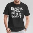 Women's Fantasy Books Reading Time Dragons By Day Wine By Night T-Shirt Unique Gifts Women's Fantasy Books Reading Time Dragons By Day Wine By Night T-Shirt Unique Gifts