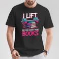 Women's I Lift So I Can Carry More Books Reader Gym Book Lover T-Shirt Unique Gifts Women's I Lift So I Can Carry More Books Reader Gym Book Lover T-Shirt Unique Gifts