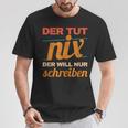 Writer Book Author Saying Schreiber Bloggen Author T-Shirt Unique Gifts Writer Book Author Saying Schreiber Bloggen Author T-Shirt Unique Gifts