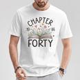 1986 Chapter Forty 40th Birthday Wildflower Book 40 Year Old T-Shirt Unique Gifts
