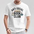 Anti-Social Book Club Booktrovert Bookish Bookworm T-Shirt Unique Gifts Anti-Social Book Club Booktrovert Bookish Bookworm T-Shirt Unique Gifts