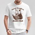 Book Lover Opossum Bookish Reader Feral Readers Book Club T-Shirt Unique Gifts Book Lover Opossum Bookish Reader Feral Readers Book Club T-Shirt Unique Gifts