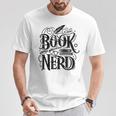 Book Nerd Books Reading Bookworm Bibliophile T-Shirt Unique Gifts