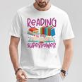 Book Reading Reading Is My Superpower T-Shirt Unique Gifts