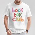 Book Tok Club Book Lover Bookish Librarian Reading Reads T-Shirt Unique Gifts