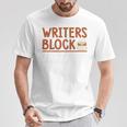 Book Writer Author Writers Block Book Writing Novelist Premium Tri-Blend T-Shirt Unique Gifts