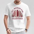 All Booked For Valentines Day Bookish Readers Book Lovers T-Shirt Unique Gifts