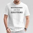 Bookmarks Are For Quitters Book Club Reader Saying T-Shirt Unique Gifts