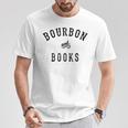 Bourbon And Books Shirt I Drink Bourbon Whiskey Mash Peat T-Shirt Unique Gifts
