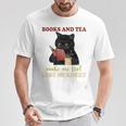 Cat Books And Tea Make Me Feel Less Murdery Quote T-Shirt Unique Gifts Cat Books And Tea Make Me Feel Less Murdery Quote T-Shirt Unique Gifts