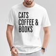Cats Coffee And Books T-Shirt Unique Gifts