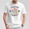 Chapter Forty 1986 40th Birthday Wildflower Book Lover T-Shirt Unique Gifts Chapter Forty 1986 40th Birthday Wildflower Book Lover T-Shirt Unique Gifts