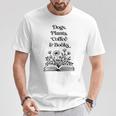 Dogs Plants Coffee Books Book Lover Dog Lover Reading T-Shirt Unique Gifts Dogs Plants Coffee Books Book Lover Dog Lover Reading T-Shirt Unique Gifts