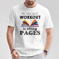 My Favorite Workout Is Lifting Pages Reading Books Shirt T-Shirt Unique Gifts My Favorite Workout Is Lifting Pages Reading Books Shirt T-Shirt Unique Gifts