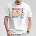 If Found Please Return To Library Retro Book Library T-Shirt Unique Gifts If Found Please Return To Library Retro Book Library T-Shirt Unique Gifts