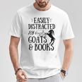Goat Quote Easily Distracted By Goats And Books Lover T-Shirt Unique Gifts Goat Quote Easily Distracted By Goats And Books Lover T-Shirt Unique Gifts