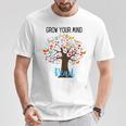 Grow Your Mind Read Reading Tree Books Librarian Teacher For Men Women Girls Kids T-Shirt Unique Gifts Grow Your Mind Read Reading Tree Books Librarian Teacher For Men Women Girls Kids T-Shirt Unique Gifts