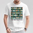 Hot Girl Read Books T-Shirt Unique Gifts