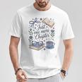 Just One More Chapter Cute Book Lover Reading T-Shirt Unique Gifts
