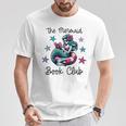The Mermaid Book Club Summer Trendy Cute Reading T-Shirt Unique Gifts The Mermaid Book Club Summer Trendy Cute Reading T-Shirt Unique Gifts