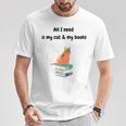 All I Need Is My Cat & Books T-Shirt Unique Gifts