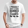 I Proudly Read Banned Books Librarian Literary Advocate T-Shirt Unique Gifts