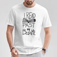 I Read Past My Bedtime Book Lover Reader ReadingShirt T-Shirt Unique Gifts