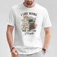 Reading Book Lover Bookish I Like Books More Than People T-Shirt Unique Gifts Reading Book Lover Bookish I Like Books More Than People T-Shirt Unique Gifts
