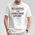 Reading Is My Favorite Sport Book Lover Saying Quote T-Shirt Unique Gifts Reading Is My Favorite Sport Book Lover Saying Quote T-Shirt Unique Gifts