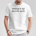 Reading Is My Favorite Sport Bookish Book Reader T-Shirt Unique Gifts Reading Is My Favorite Sport Bookish Book Reader T-Shirt Unique Gifts