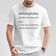 Shirt For Book Lovers And Bookworms Abibliophobia T-Shirt Unique Gifts Shirt For Book Lovers And Bookworms Abibliophobia T-Shirt Unique Gifts