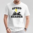Speed Reader Book Lover Reading T-Shirt Unique Gifts