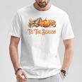 Tis The Season Fall Reading Books Football Pumpkin Apple Pie T-Shirt Unique Gifts