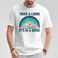 Vintage Retro Style Rainbow Take a Look It's In a Book Read T-Shirt Unique Gifts Vintage Retro Style Rainbow Take a Look It's In a Book Read T-Shirt Unique Gifts