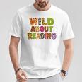 Wild About Reading Book Animal Teacher Children's Book Lover T-Shirt Unique Gifts Wild About Reading Book Animal Teacher Children's Book Lover T-Shirt Unique Gifts