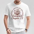 Women's Chapter 18 Book Readers Flower Lovers 18th Birthday Girls T-Shirt Unique Gifts