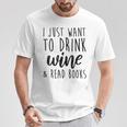 Women's Drink Wine And Read Books Bookish Book Lover T-Shirt Unique Gifts