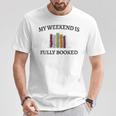 Women's My Weekend Is Fully Booked Cozy Bookish Book Club T-Shirt Unique Gifts Women's My Weekend Is Fully Booked Cozy Bookish Book Club T-Shirt Unique Gifts