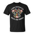 Animal Book Lover Easily Distracted By Dogs And Books T-Shirt