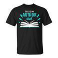 This Is My Author Shirt Write Book T-Shirt