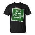Author This Is My Writing Tee Novelist Story Book Writer T-Shirt