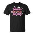 Bans Off Our Books Quote T-Shirt