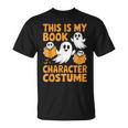 This Is My Book Character Costume Halloween Costume T-Shirt